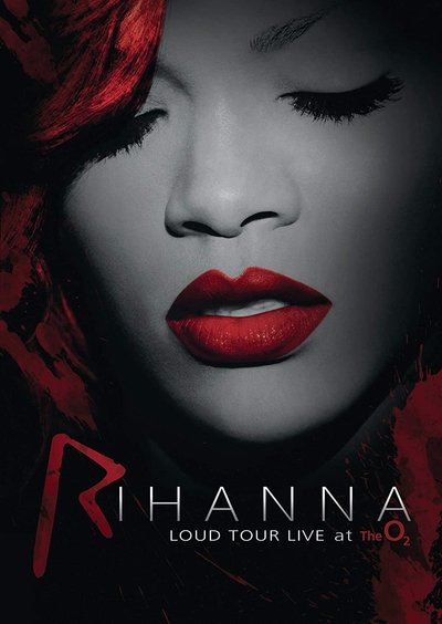 Póster de Rihanna: Loud Tour Live at the O2