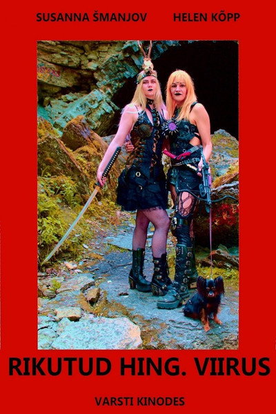 Póster de Rikutud hing. Viirus (The Virus)