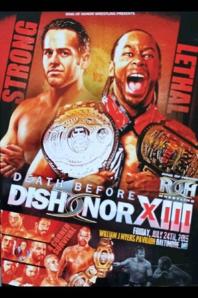 Póster de Ring of Honor: Death Before Dishonor XIII