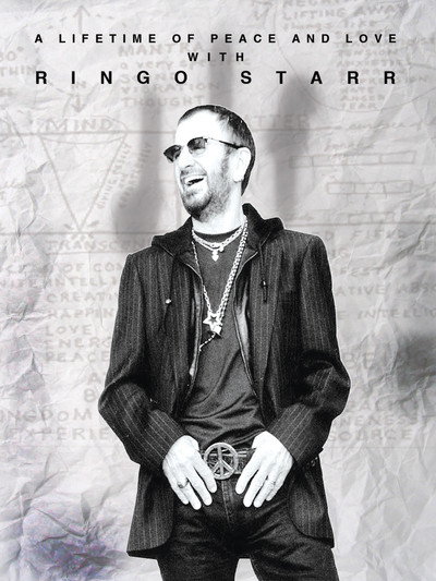Póster de Ringo Starr: A Lifetime of Peace and Love