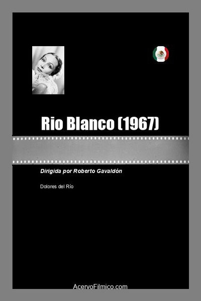 Póster de Rio Blanco