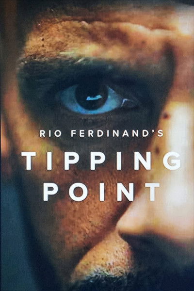 Póster de Rio Ferdinand's Tipping Point