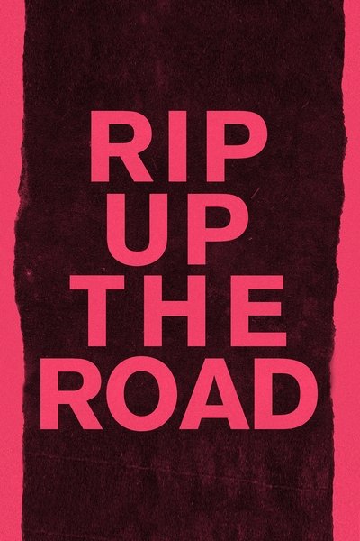 Póster de Rip Up the Road