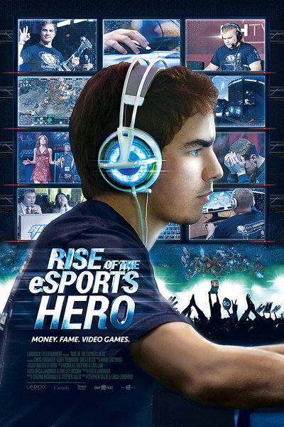 Póster de Rise of the eSports Hero