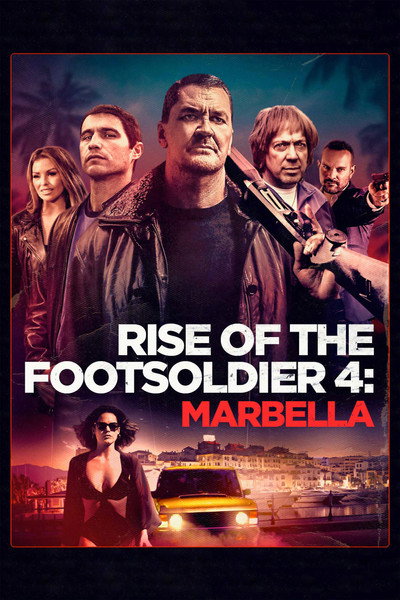 Póster de Rise of the Footsoldier: The Heist
