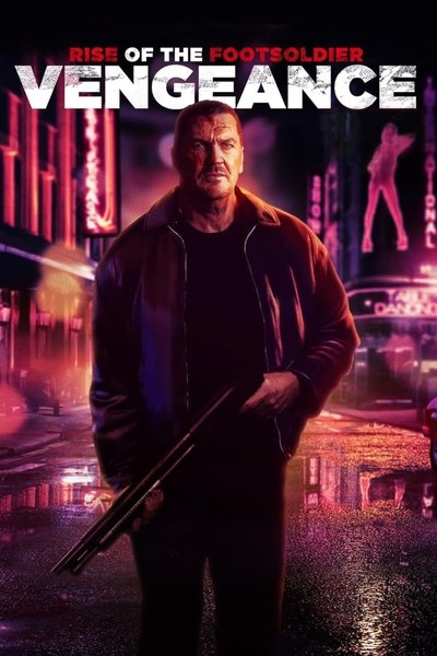 Póster de Rise of the Footsoldier: Vengeance