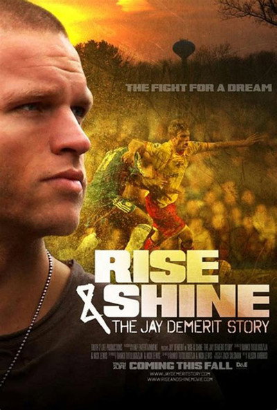 Póster de Rise & Shine: The Jay DeMerit Story