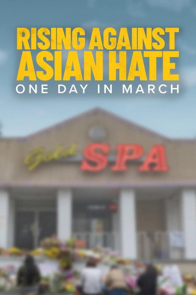 Póster de Rising Against Asian Hate: One Day in March