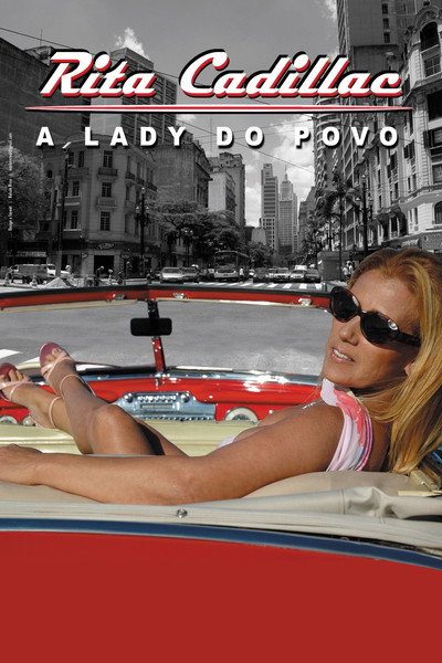 Póster de Rita Cadillac: The Lady of the People