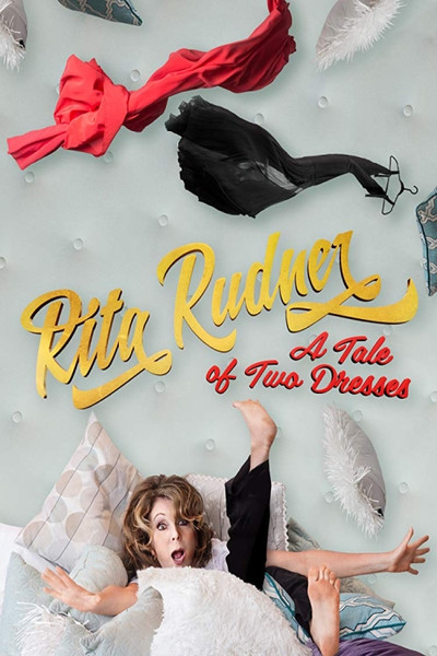 Póster de Rita Rudner: A Tale of Two Dresses