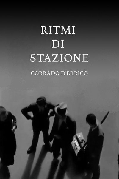 Póster de Ritmi di stazione, impressioni di vita n. 1