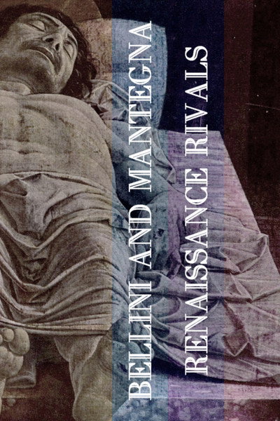 Póster de Rivalen der Renaissance: Bellini und Mantegna