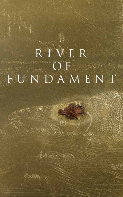 Póster de River of Fundament