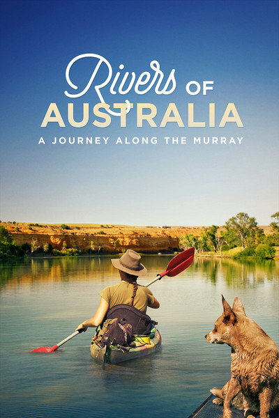 Póster de Rivers of Australia: A Journey Along the Murray