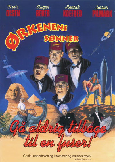 Póster de Ørkenens sønner - Gå aldrig tilbage til en fuser!