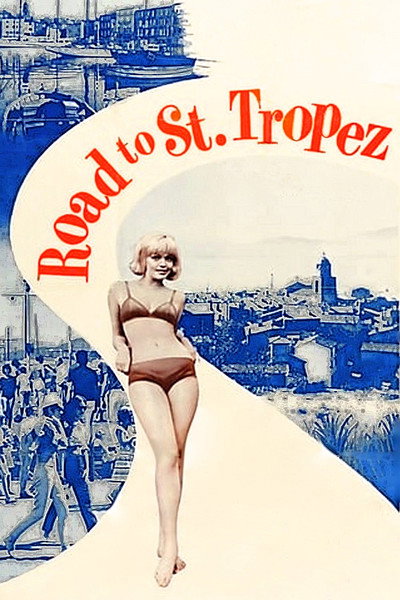 Póster de Road to Saint Tropez