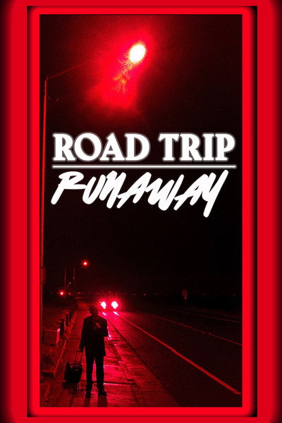 Póster de Road Trip Runaway