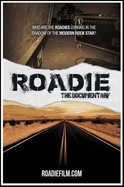 Póster de Roadie: My Documentary