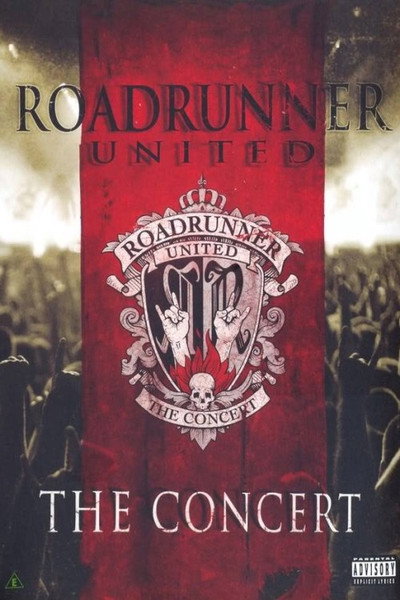 Póster de Roadrunner United: The Concert