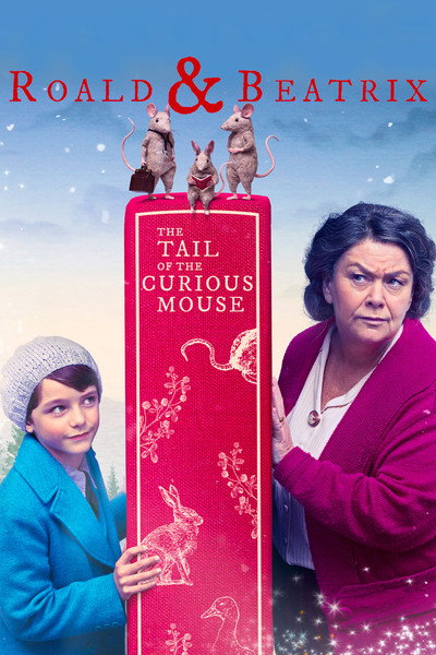 Póster de Roald & Beatrix: The Tail of the Curious Mouse