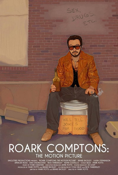 Póster de Roark Comptons: The Motion Picture