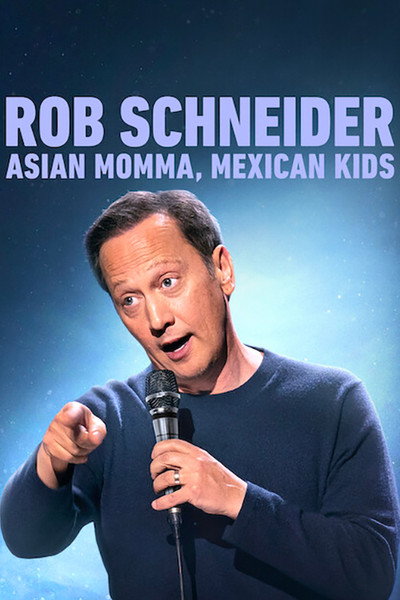 Póster de Rob Schneider: Asian Momma, Mexican Kids