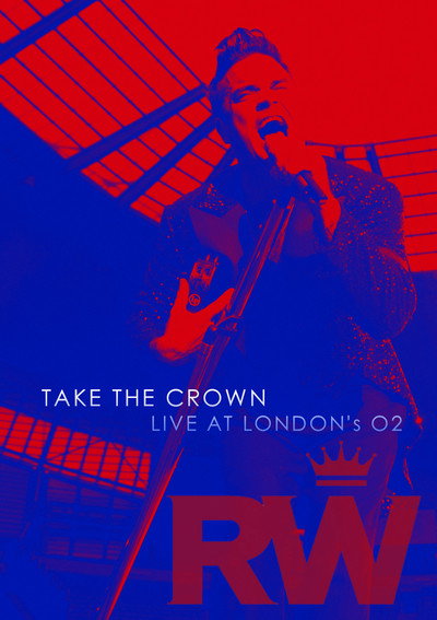 Póster de Robbie Williams: Take the Crown Live