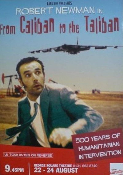 Póster de Robert Newman: From Caliban to Taliban - 500 Years of Humanitarian Intervention