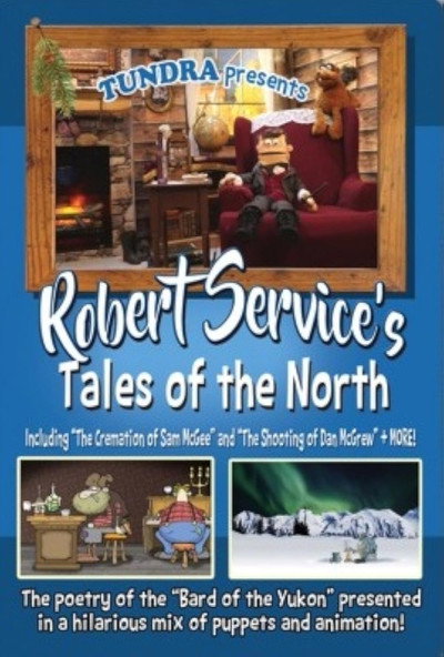 Póster de Robert Service's Tales of the North