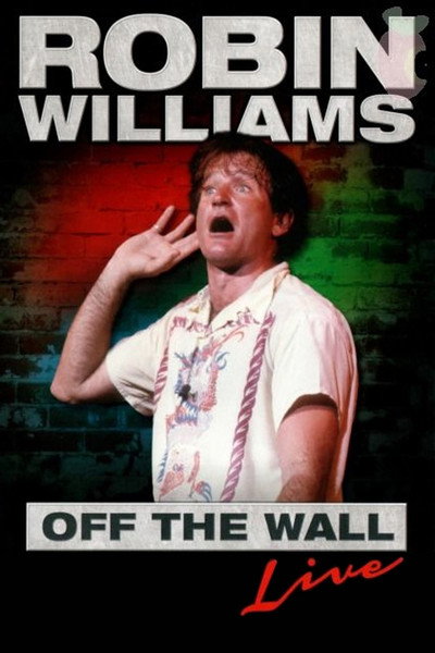 Póster de Robin Williams: Off the Wall