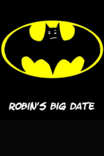 Póster de Robin's Big Date