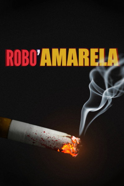 Póster de Robo' Amarela