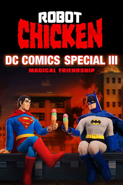Póster de Robot Chicken DC Comics Special 3: Magical Friendship