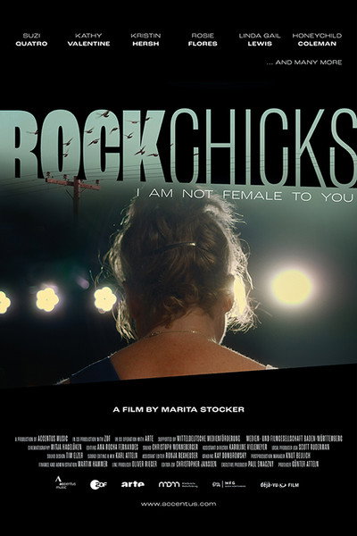 Póster de Rock Chicks: I Am Not Female to You