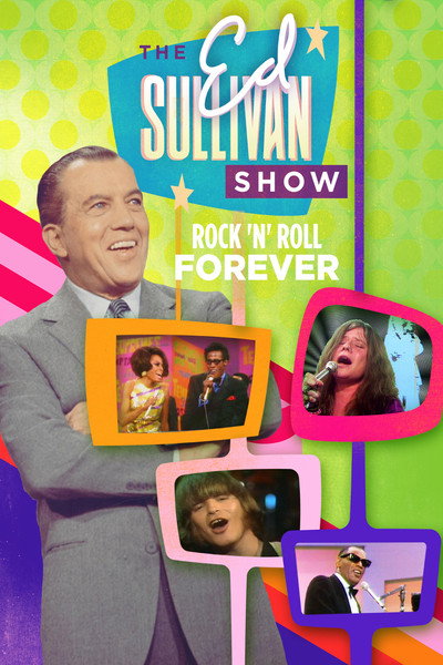 Póster de Rock 'N' Roll Forever: Ed Sullivan's Greatest Hits