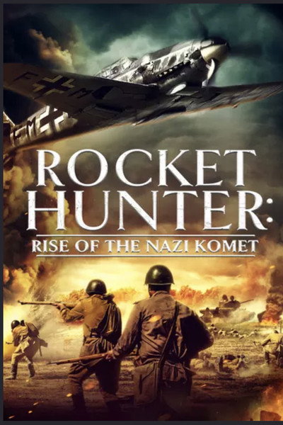 Póster de Rocket Hunter: Rise of the Nazi Komet