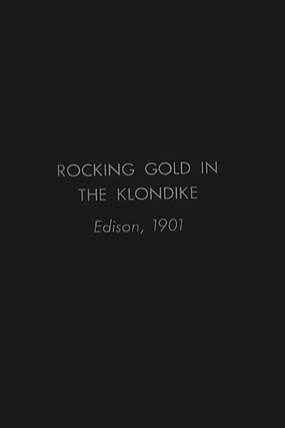 Póster de Rocking Gold in the Klondike