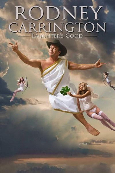 Póster de Rodney Carrington: Laughter's Good