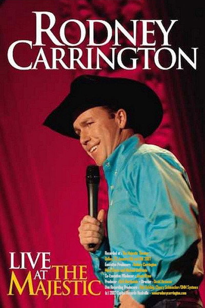 Póster de Rodney Carrington: Live at the Majestic