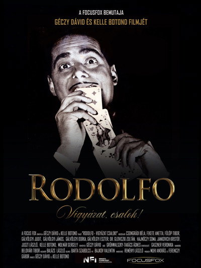 Póster de Rodolfo - Vigyázat, csalok!