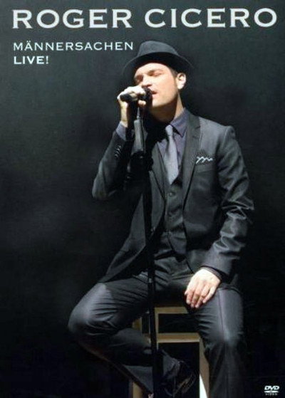 Póster de Roger Cicero: Männersachen live!