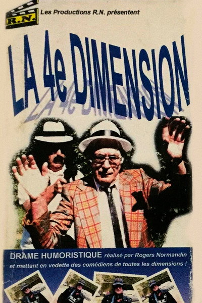 Póster de Rogers Normandin et la 4ième Dimension