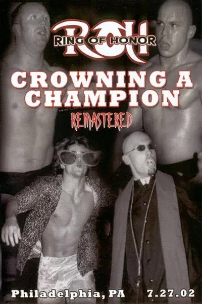 Póster de ROH: Crowning a Champion