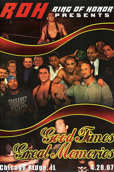 Póster de ROH Good Times, Great Memories