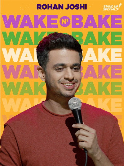 Póster de Rohan Joshi: Wake N' Bake