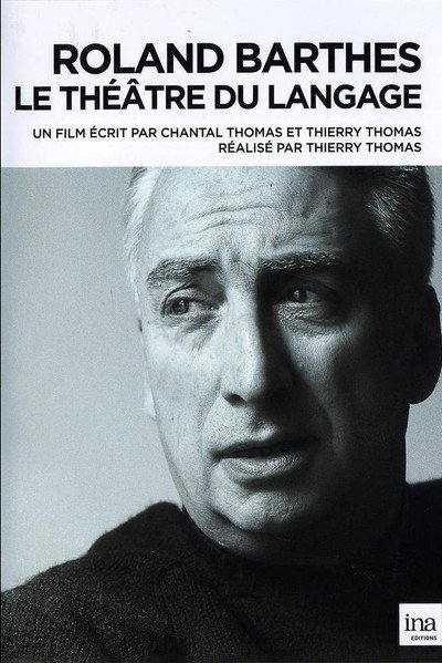 Póster de Roland Barthes, 1915-1980: Le théâtre du langage