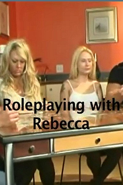 Póster de Role Playing with Rebecca