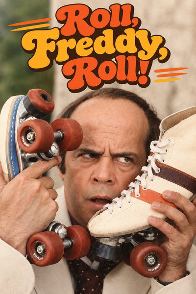 Póster de Roll, Freddy, Roll!