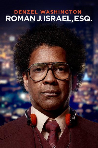 Póster de Roman J. Israel, Esq.: Un hombre con principios
