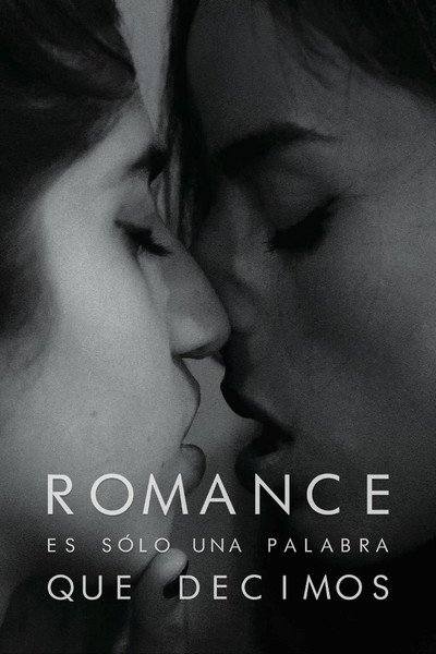 Póster de Romance es sólo una palabra que decimos